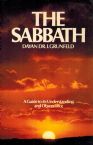The Sabbath: A Guide to Its Understanding and Observance